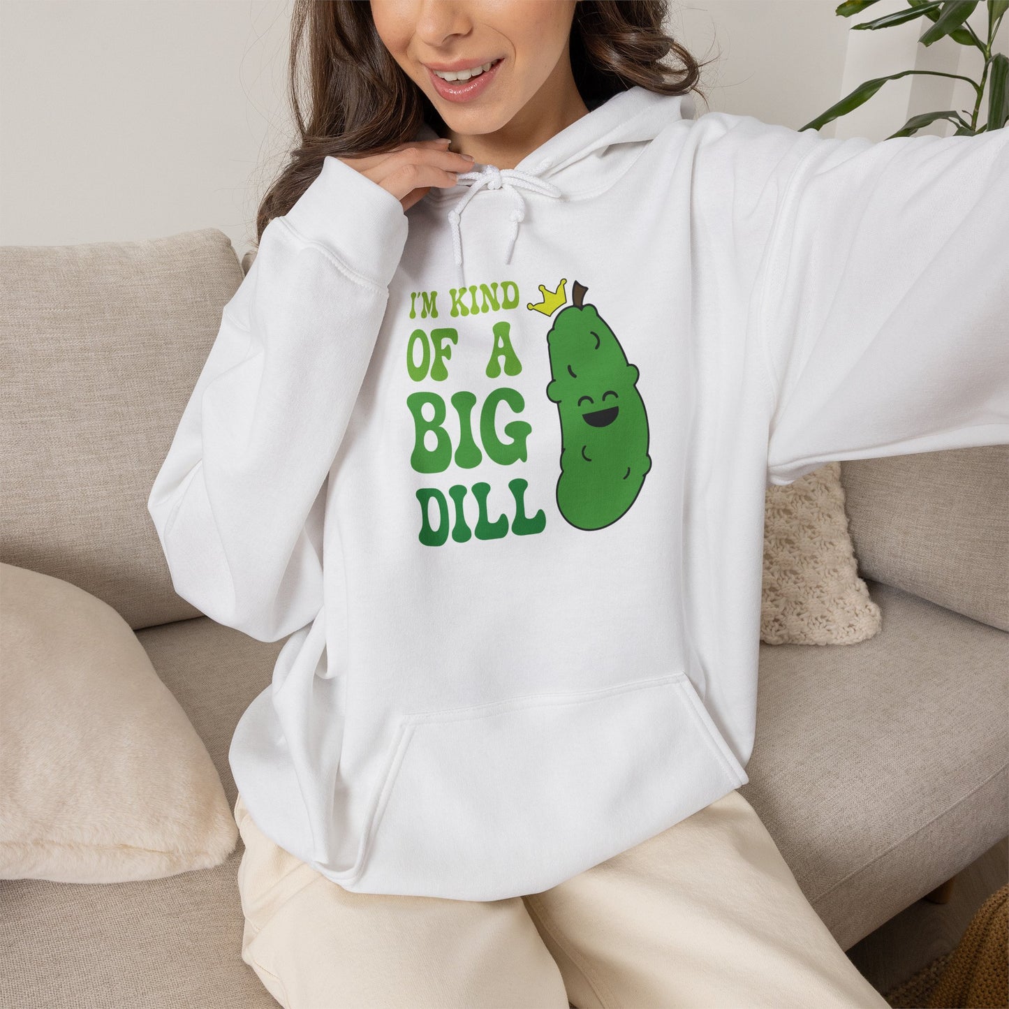 Im Kind of a Big Dill Pickleball Hoodie | Funny Pickle Lover Gift