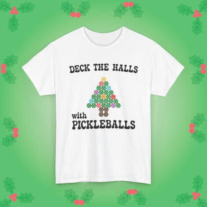 Deck the Halls with Pickleballs T Shirt Graphic Design Christmas Pickleball Gift