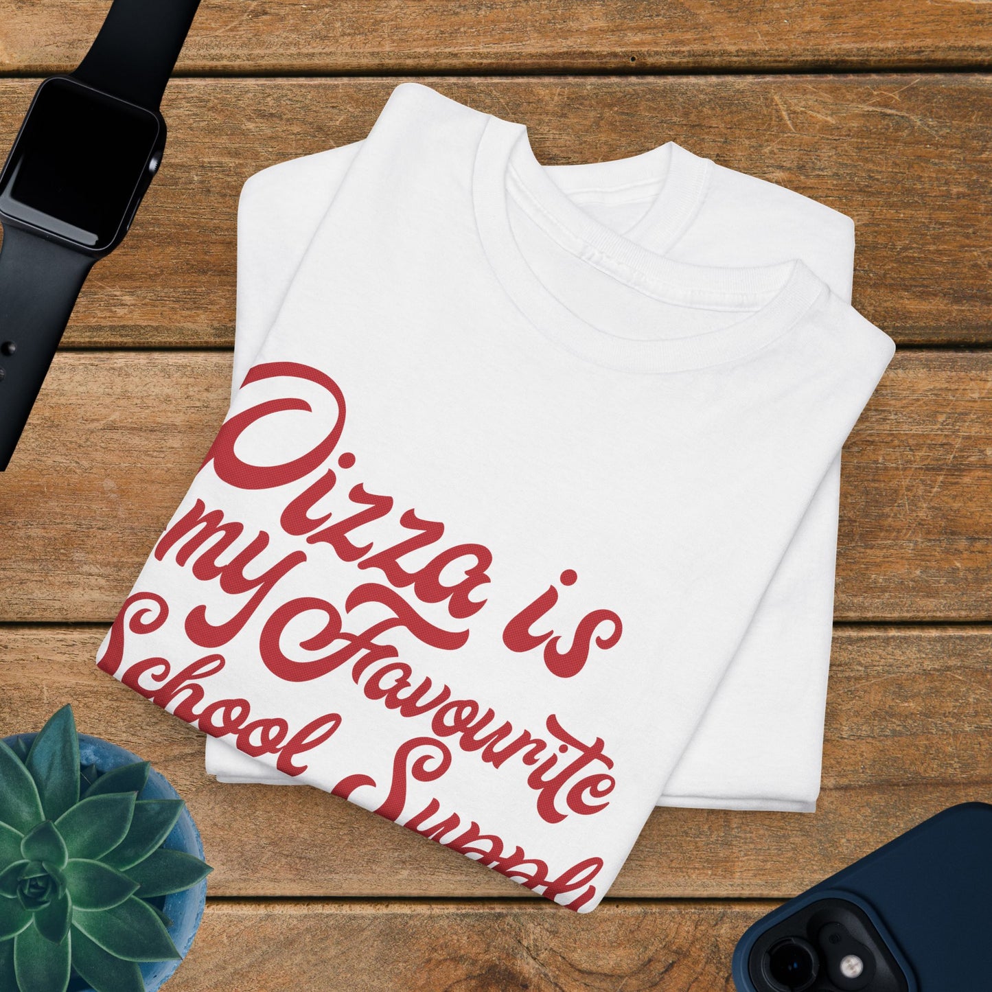 Pizza is my Favourite School Supply Word Art Pizza Lover Funny Teacher Unisex T Shirt