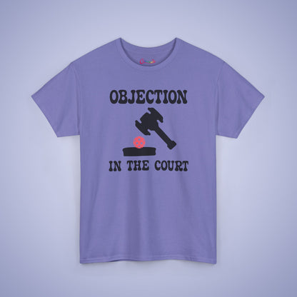 Objection in the Court Pickleball Lover Funny Lawyer Judge Gift Tee Graphic Design T Shirt