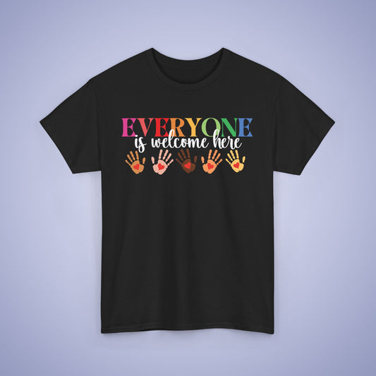 Everyone is Welcome Here Unisex T-Shirt