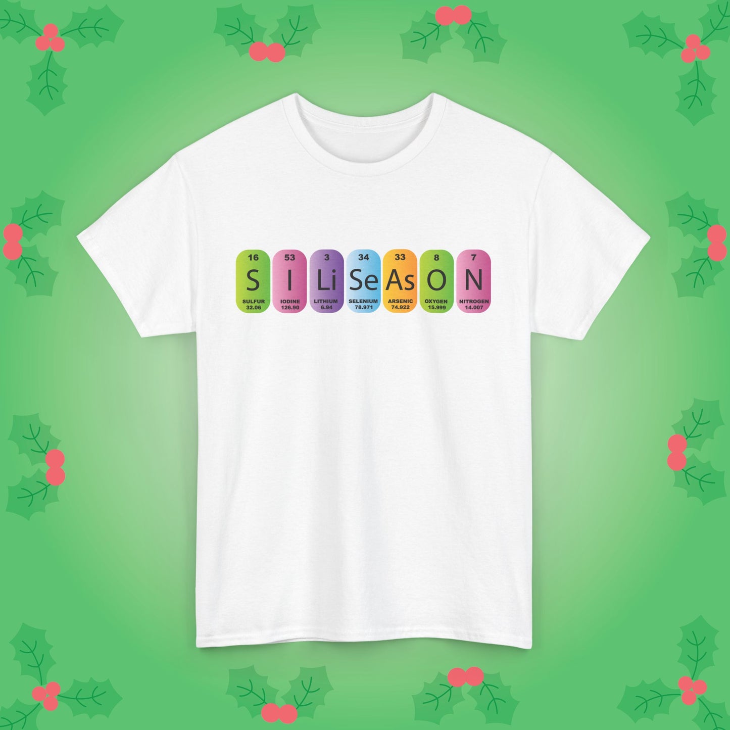 Sili Season Periodically Funny Christmas Unisex T Shirt