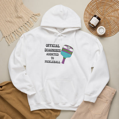 Official Diagnosis Addicted to Pickleball Doctor Gift Hoodie Graphic Design Sweatshirt