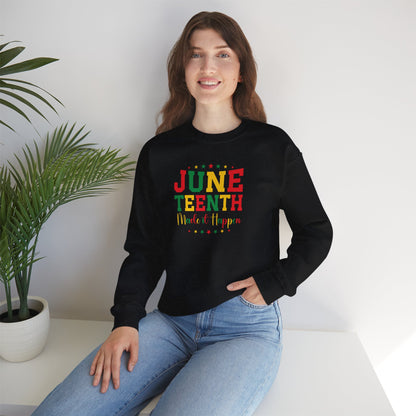 Juneteenth Made It Happen Unisex Crewneck Oversized Sweatshirt