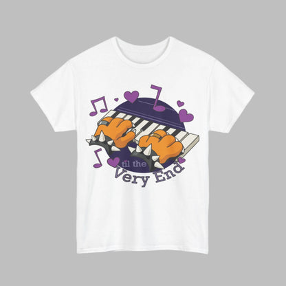 Til the Very End Music Tshirt