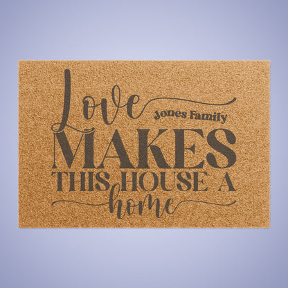 Love Makes this House a Home Personalized Door Mat