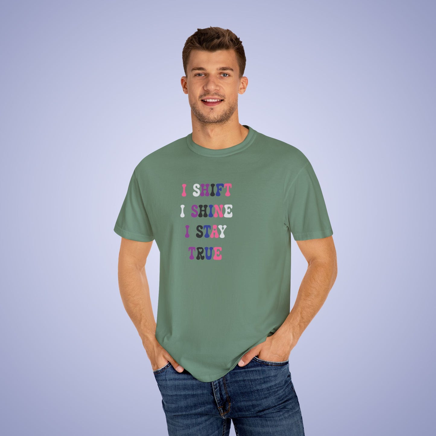 I Shift I Shine I Stay True Gender Fluid LGBT Pride Month Comfort Colors T Shirt Unisex
