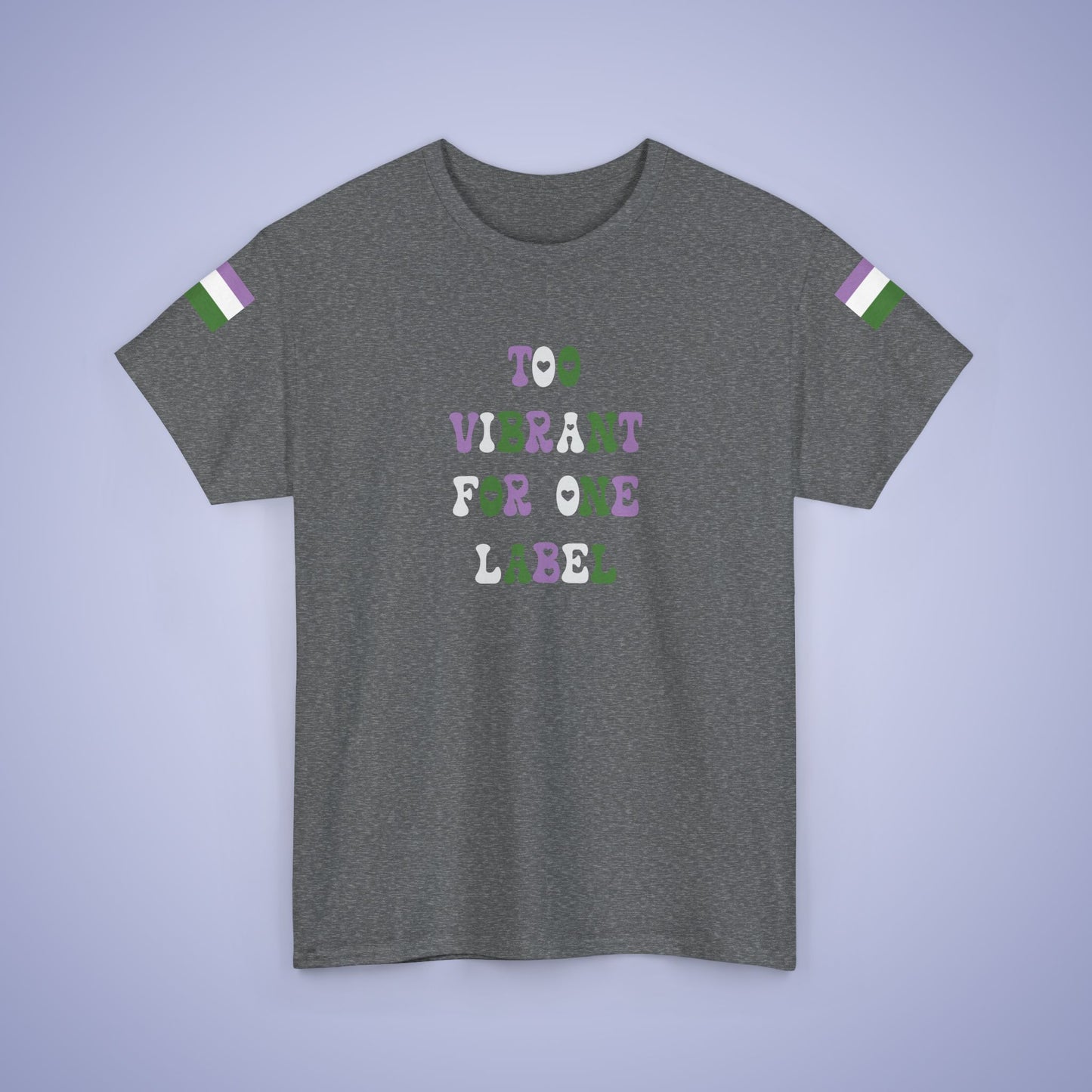 Too Vibrant for One Label Gender Queer LGBT Pride Month Matching  T Shirt Unisex