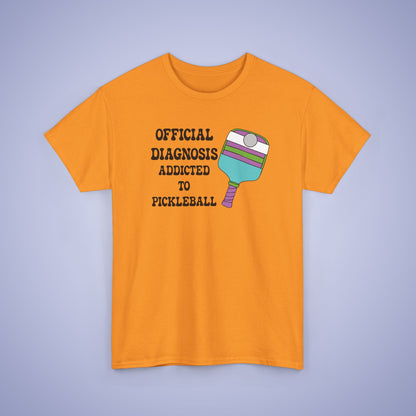 Official Diagnosis Addicted to Pickleball Tee Graphic Design Doctor Gift T Shirt