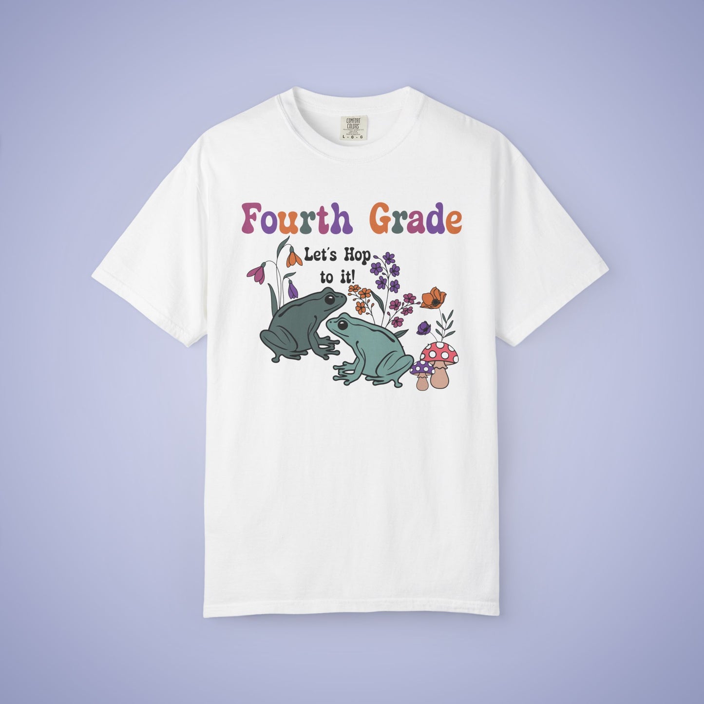 Fourth Grade Lets Hop To It Teacher T Shirt Frogs Comfort Colors Unisex Back to School