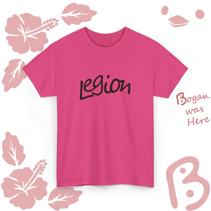 Legion Bogan Design Unisex T Shirt
