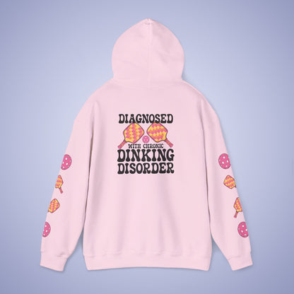 Diagnosed with a Chronic Dinking Disorder Pickleball Hoodie | Funny Pickleball Lover Gift Light Version