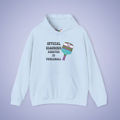 Official Diagnosis Addicted to Pickleball Doctor Gift Hoodie Graphic Design Sweatshirt