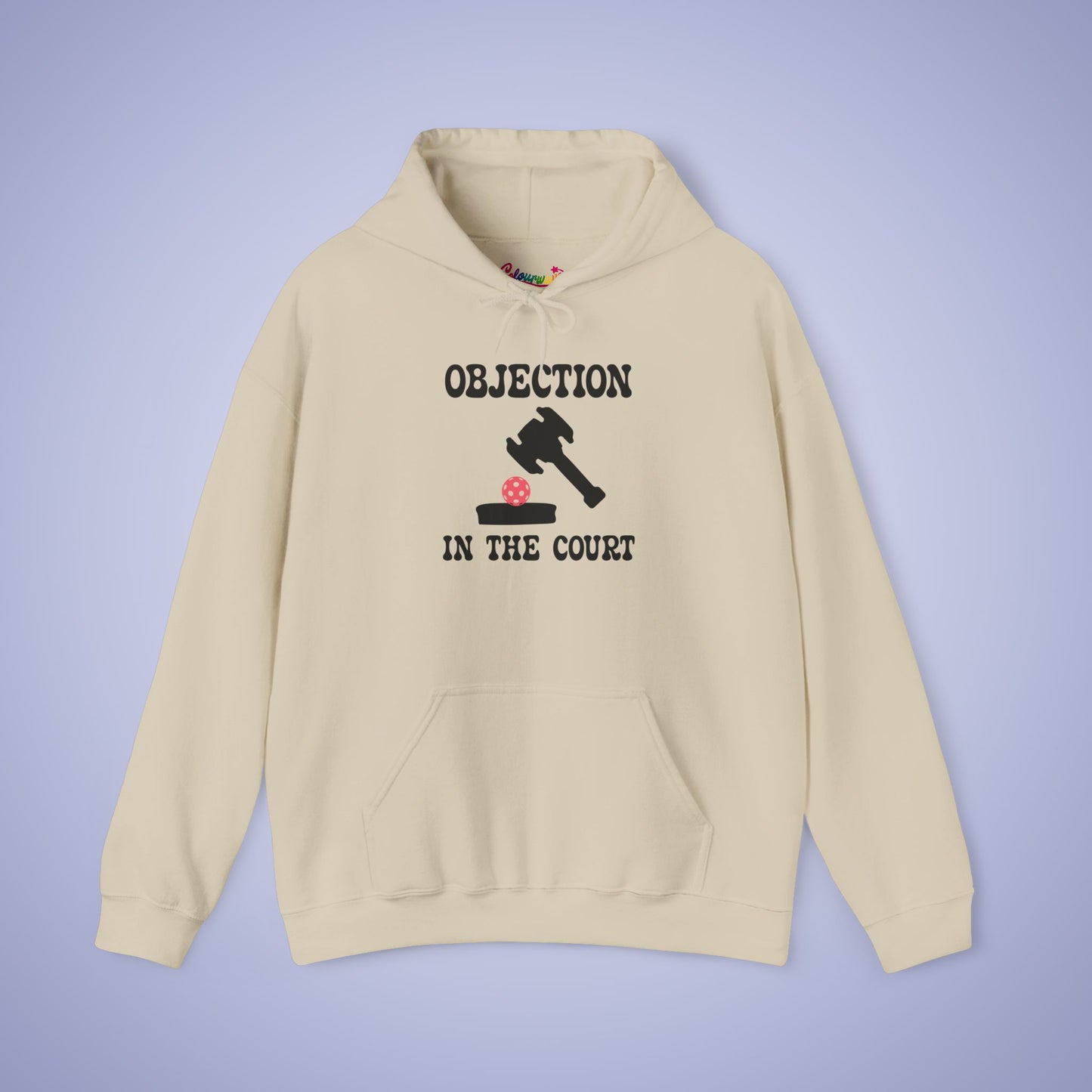 Objection in the Court Pickleball Lawyer Judge Gift Hoodie Graphic Design Sweatshirt