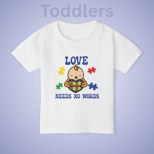 Love Needs No Words Chicken Graphic Autism Awareness Cotton Toddler T Shirt