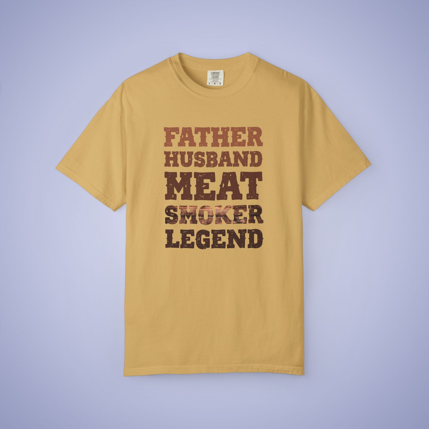 Father Husband Meat Smoker Legend Comfort Colors Mens T Shirt Fathers Day Gift