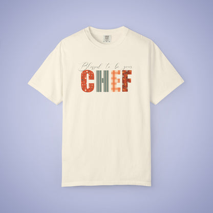 Blessed to be Your Chef White Thanksgiving Patterned Word Art Comfort T Shirt Unisex