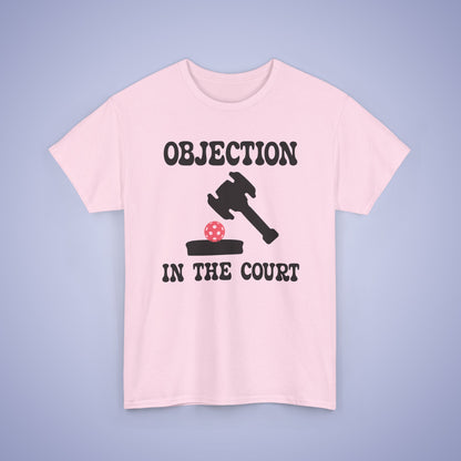 Objection in the Court Funny Lawyer Judge Pickleball T Shirt Black Graphic Design