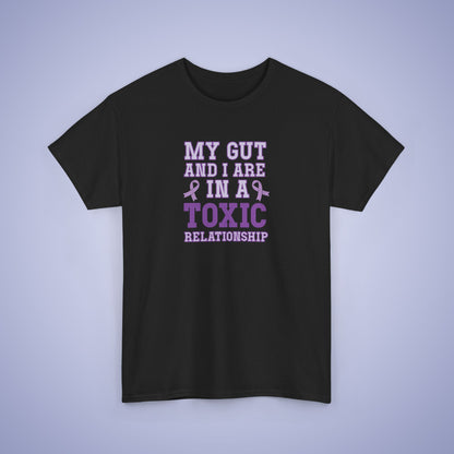 My Gut and I Are In a Toxic Relationship IBS Awareness Month Unisex T Shirt