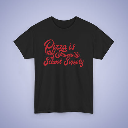 Pizza is my Favourite School Supply Word Art Pizza Lover Funny Teacher Unisex T Shirt