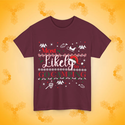 Most Likely to Go Camping Unisex T-Shirt