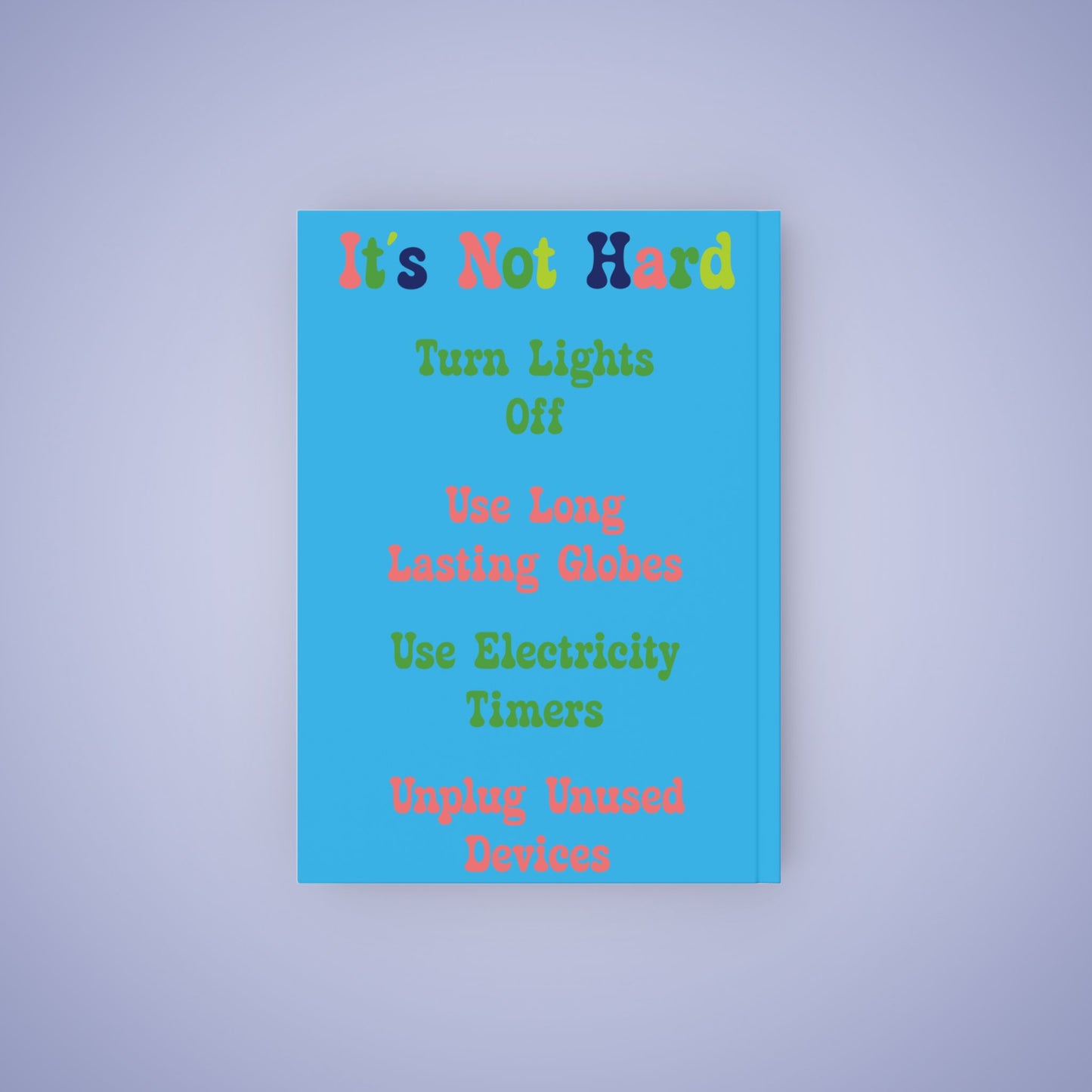 Our Power Our Planet Earth Day Hard Backed Journal
