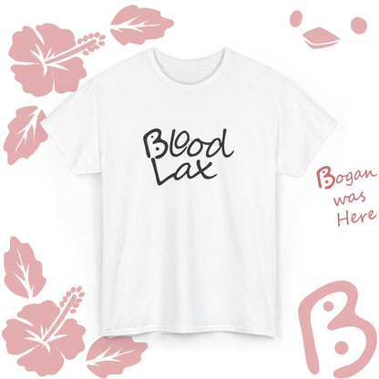 Bloodlax Bogan Design Unisex T Shirt