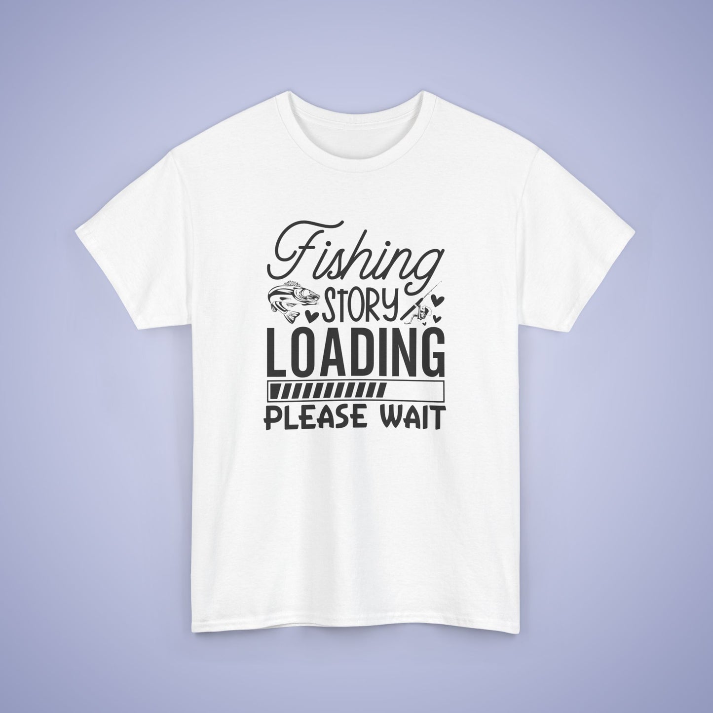 Fishing Story Loading Unisex T-Shirt