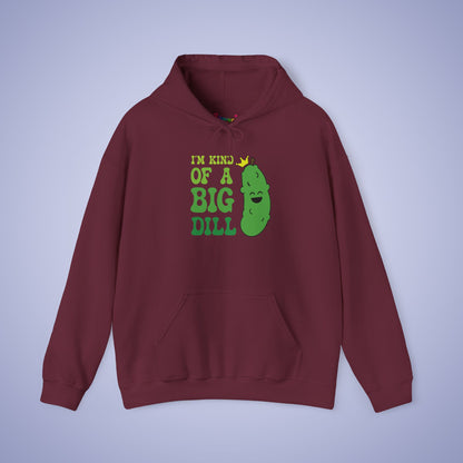 Im Kind of a Big Dill Pickleball Hoodie | Funny Pickle Lover Gift