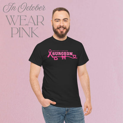 Breast Cancer Surgeon Awareness & Support Doctor Nurse Unisex T Shirt