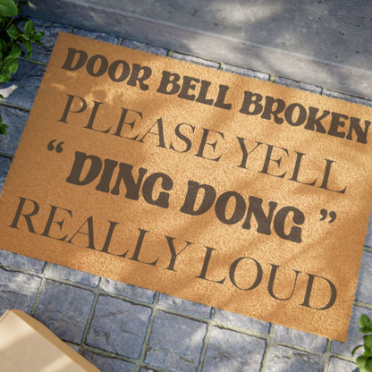 Door Bell Broken Funny Door Mat