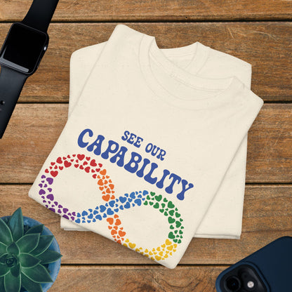 See Our Capability Not Our Disability Infinity Heart Graphic Autism Awareness Unisex T Shirt