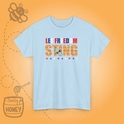 Let Freedom Sting Sweet As Honey Funny Bee Lover July 4th Design Unisex T Shirt