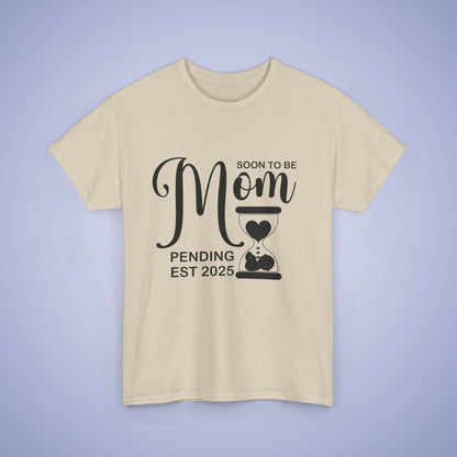 Soon to Be Mom Unisex T-Shirt