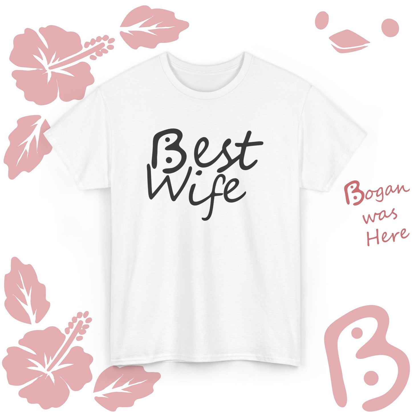 Best Wife Bogan Design