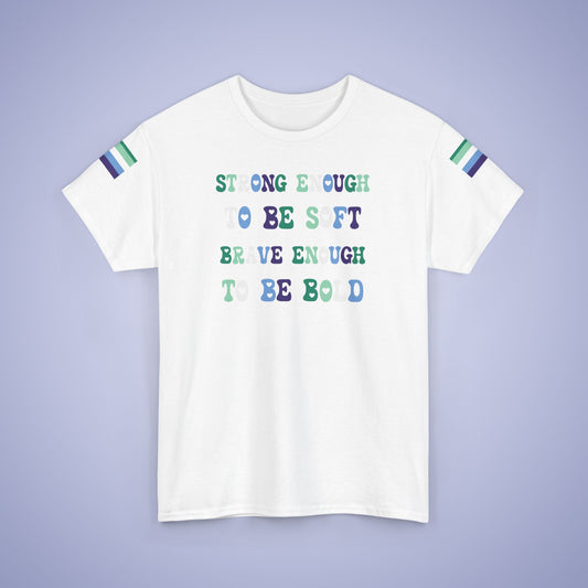 Strong Enough to be Soft Gay Men LGBT Pride Month Matching  T Shirt Unisex