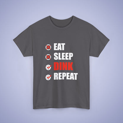 Eat Sleep Dink Repeat Funny Pickleball T Shirt White Text Design