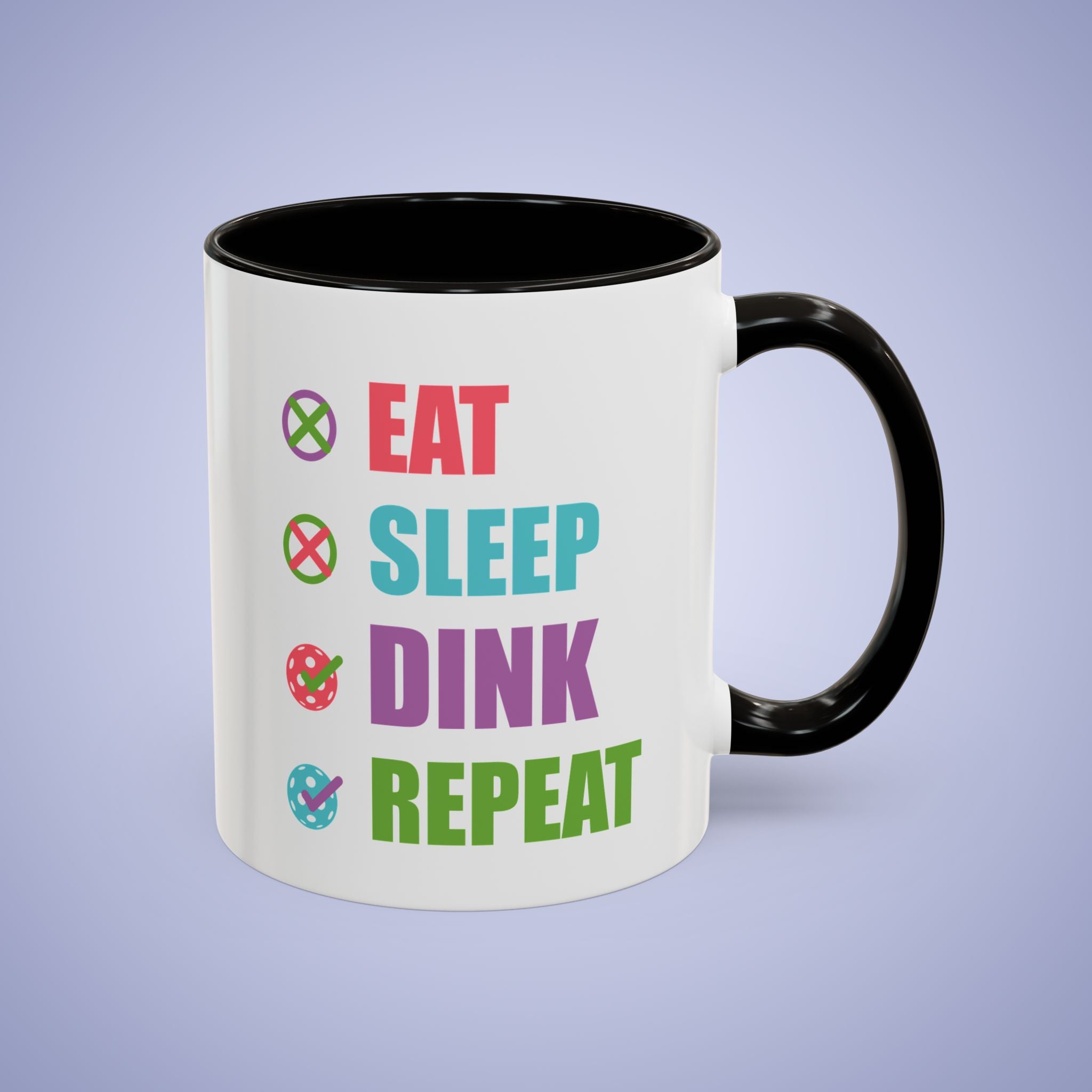 Eat Sleep Dink Repeat Pickleball Funny Colorful Gift Coffee Mug
