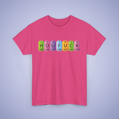 Holi Fuck Unisex T Shirt