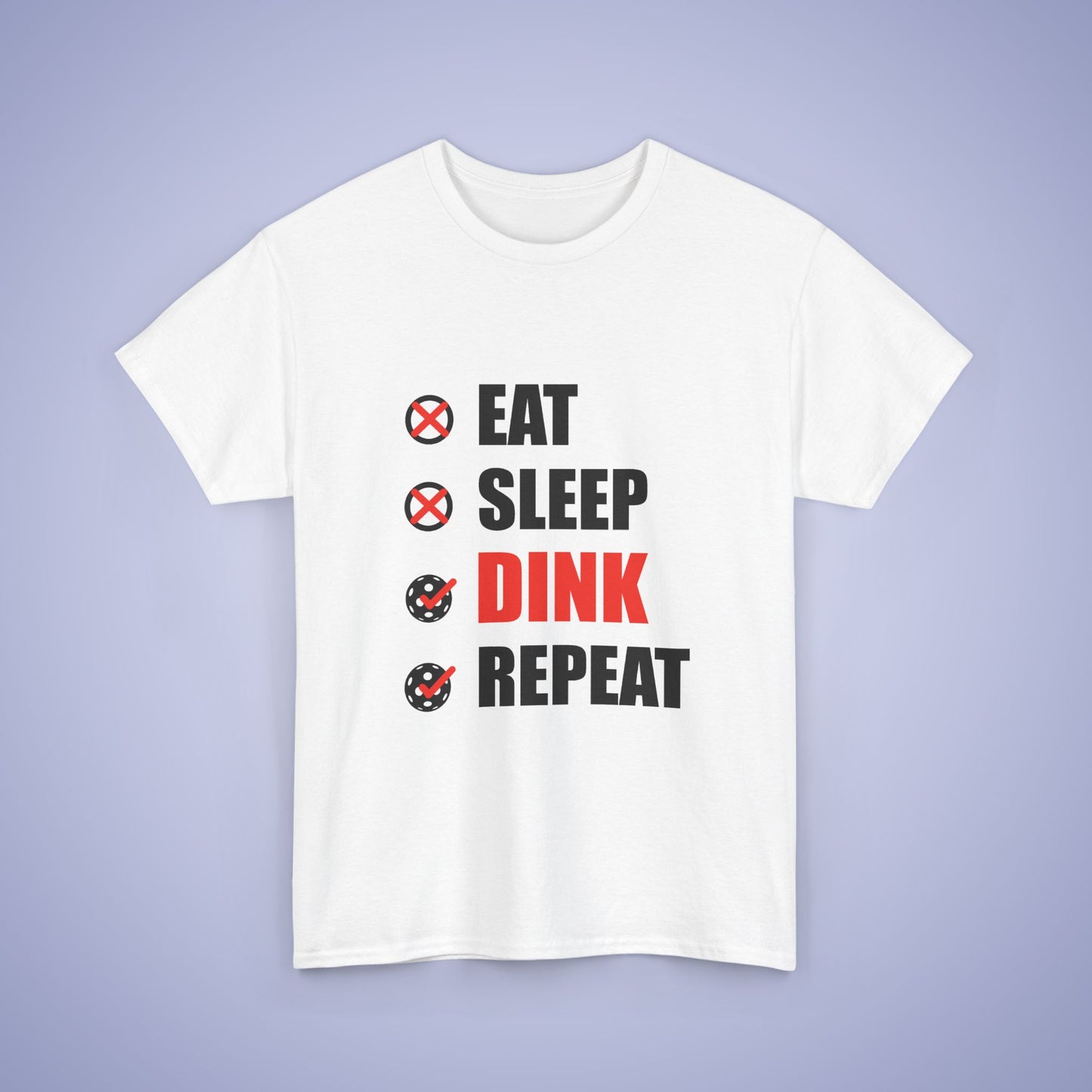 Eat Sleep Dink Repeat Funny Pickleball T Shirt Black Text Design