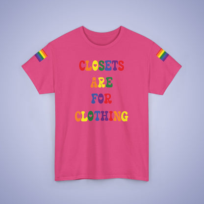 Closets are for Clothing LGBT Pride Month Matching  T Shirt Unisex