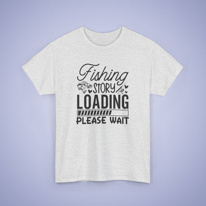 Fishing Story Loading Unisex T-Shirt