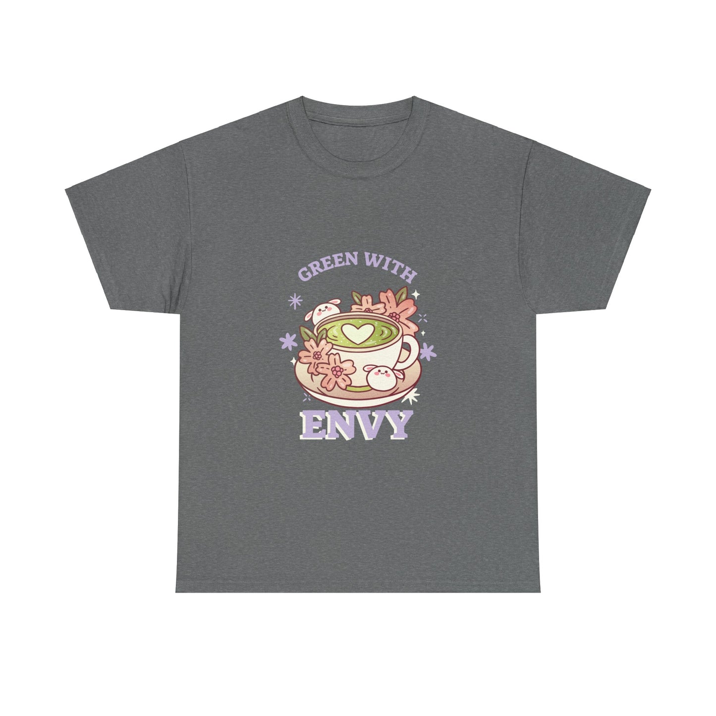 Green With Envy Matcha Green Tea Lovers T-shirt