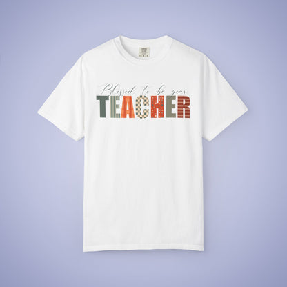Blessed to be Your Teacher White Thanksgiving Patterned Word Art Comfort T Shirt Unisex