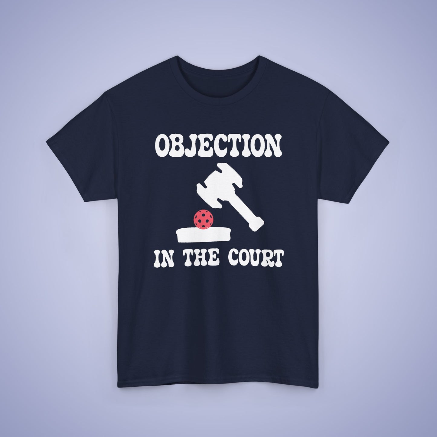 Objection in the Court Funny Lawyer Judge Pickleball T Shirt White Graphic Design