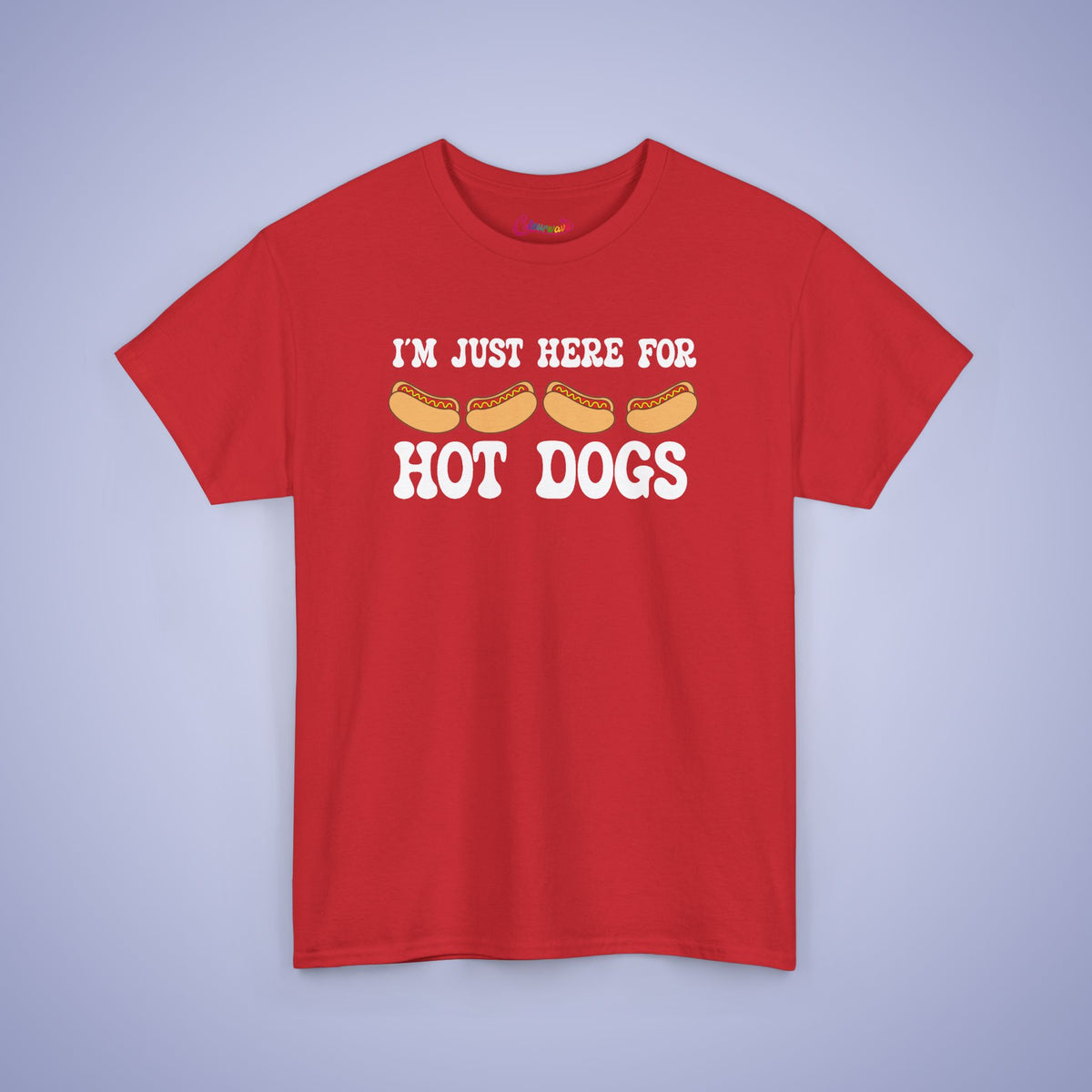 I'm Just Here for the Hot Dogs Funny Hot Dog T-Shirt | Hot Dog Lover Gift White