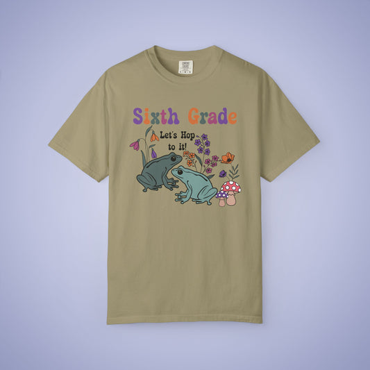 Sixth Grade Lets Hop To It Teacher T Shirt Frogs Comfort Colors Unisex Back to School