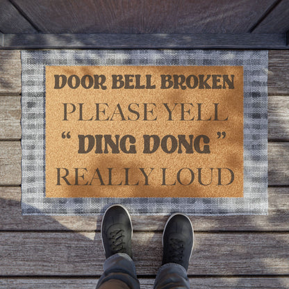 Door Bell Broken Funny Door Mat