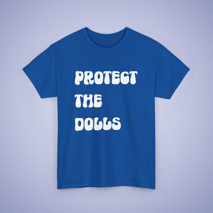 Protect the Dolls White Text Unisex Oversized T Shirt