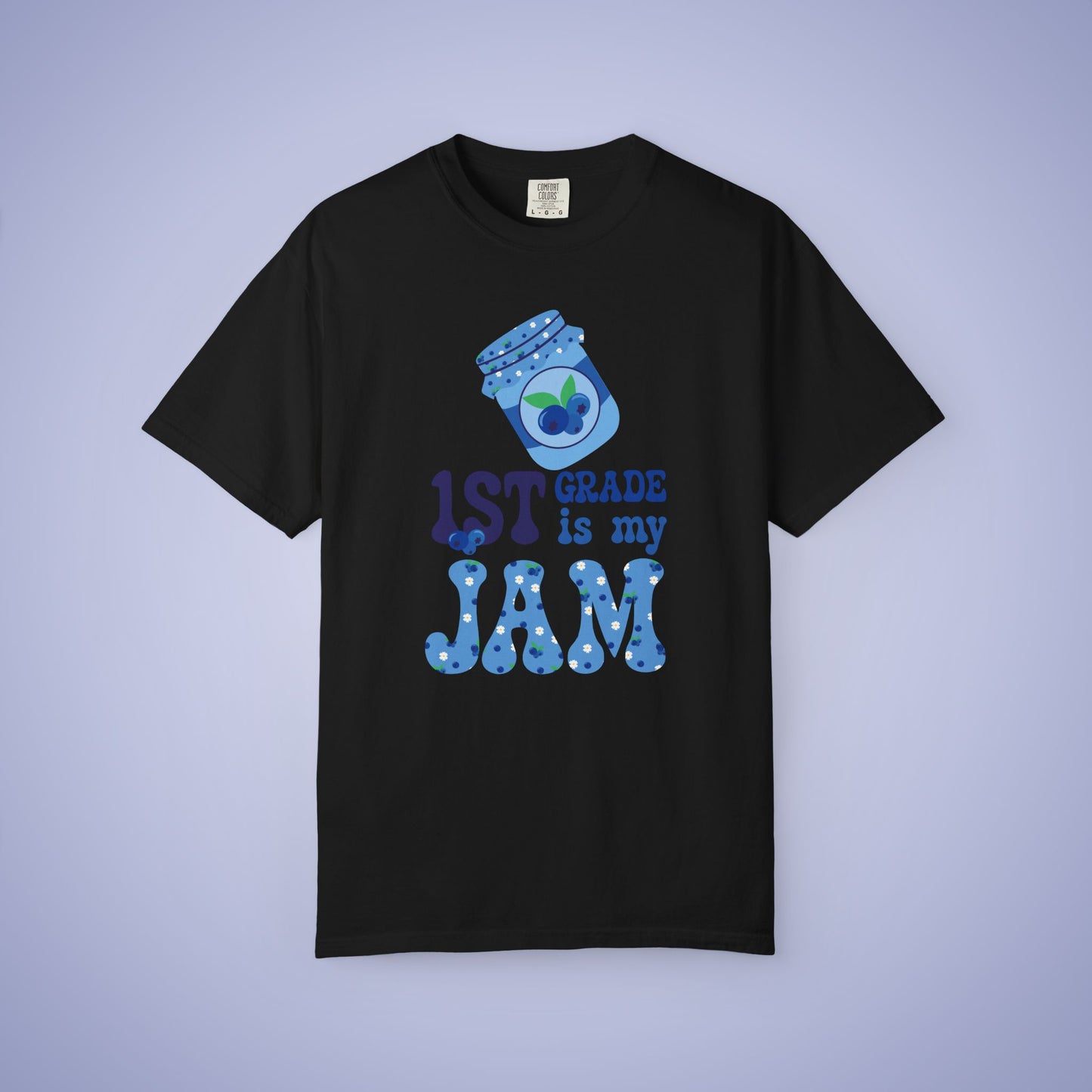 First Grade is my Jam Blueberry Teacher T Shirt Comfort Colors Unisex Back to School